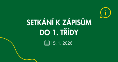 Setkání k zápisům do 1. třídy