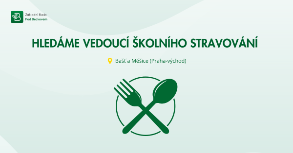Hledáme  Vedoucí školního stravování
